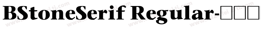 BStoneSerif Regular字体转换
